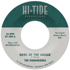 Howl of the Jaguar - Single by The Manakooras album reviews, ratings, credits