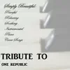 Tribute to One Republic - EP album lyrics, reviews, download