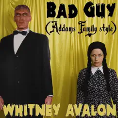 Bad Guy (Addams Family Style) Song Lyrics
