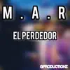 El Perdedor - Single album lyrics, reviews, download