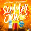 Summer Juice (feat. Stylish Gambino) - Single album lyrics, reviews, download