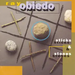 Sticks & Stones by Ray Obiedo album reviews, ratings, credits