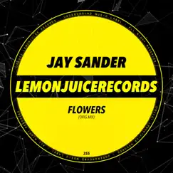 Flowers - Single by Jay Sander album reviews, ratings, credits