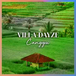 Canggu - Single by Villa Dayze album reviews, ratings, credits