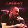 Apeshit (Feat. ???) - Single album lyrics, reviews, download
