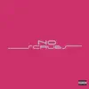 No Scrubs (feat. Lour Sky) - Single album lyrics, reviews, download