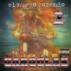 Gárgolas 2: El Nuevo Comando Segundo Ataque by Alex Gargolas album reviews, ratings, credits