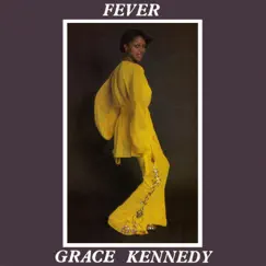 Fever - Single by Grace Kennedy album reviews, ratings, credits