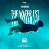 The Water (S) album lyrics, reviews, download