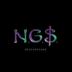 Descapotado (feat. NK, Dante & El Maxo) - Single by NG$ album reviews, ratings, credits