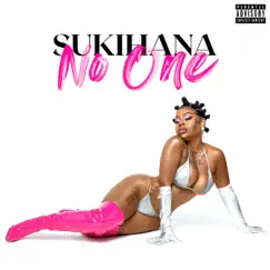 No One - Single by Sukihana album reviews, ratings, credits