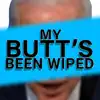 My Butt's Been Wiped song lyrics