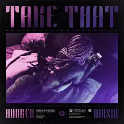 Take That - Single by Hoober & Wasiu album reviews, ratings, credits