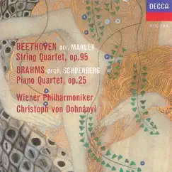 Beethoven (arr. Mahler): String Quartet No. 11 - Brahms (orch. Scoenberg): Piano Quartet No. 1 by Christoph von Dohnányi & Vienna Philharmonic album reviews, ratings, credits