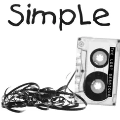 The Lost Sessions - EP by Simple album reviews, ratings, credits