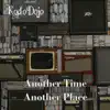 Another Time, Another Place (feat. Marty Leibolt) - Single album lyrics, reviews, download