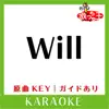 Will(カラオケ)[原曲歌手:SunMin] - Single album lyrics, reviews, download