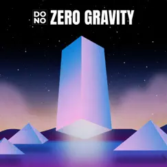 Zero Gravity - Single by Dono album reviews, ratings, credits