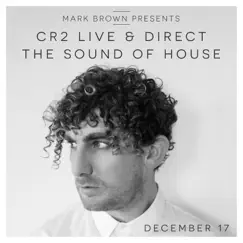 Cr2 Live & Direct Radio Show December by Mark Brown album reviews, ratings, credits