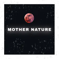 Mother Nature Wild Forest Song Lyrics