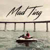 Mad Ting (feat. a4) - Single album lyrics, reviews, download