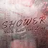Shower (feat. Lojay) - Single album lyrics, reviews, download