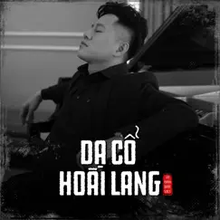 Dạ Cổ Hoài Lang - Single by Vũ Đặng Quốc Việt album reviews, ratings, credits