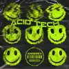 ACID TECH - Single album lyrics, reviews, download
