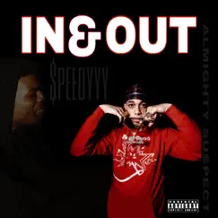 In N Out - Single by $peedyyy & Almighty Suspect album reviews, ratings, credits
