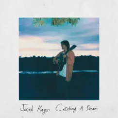 Catching A Dream - Single by Jonah Kagen album reviews, ratings, credits