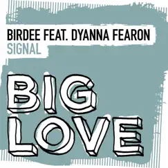 Signal (Extended Mix) [feat. Dyanna Fearon] Song Lyrics