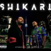 Shikari - Single album lyrics, reviews, download