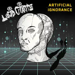 Artificial Ignorance (feat. Jody Bigfoot) by Lucid Giants & Konchis album reviews, ratings, credits