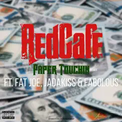 Paper Touchin (feat. Fat Joe, Jadakiss & Fabolous) - Single by Red Cafe album reviews, ratings, credits
