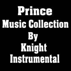 Prince Music Collection by Knight Instrumental album reviews, ratings, credits