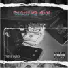 Imperfect Flower (feat. Slimmy B, Lil Loaded, Almighty Suspect, Eba Mob, DaBoii, Tadoe, BIG CEO & C.M.L.) - Single album lyrics, reviews, download