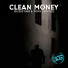 Clean Money EP album lyrics, reviews, download