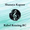 Shanaya Kapoor - Single album lyrics, reviews, download