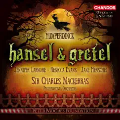 Hansel & Gretel, Act III: Hoorach! Now that the witch is dead (Gretel, Hansel) Song Lyrics