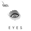 Eyes - Single album lyrics, reviews, download
