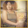 25 - EP album lyrics, reviews, download