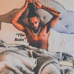 The Rain - EP by Quashawn album reviews, ratings, credits
