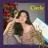 Circle - Single album lyrics, reviews, download