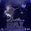 Another Day (feat. Fetty Luciano) - Single album lyrics, reviews, download