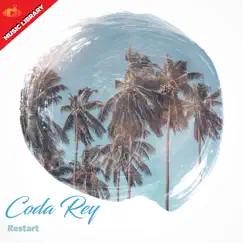 Restart - EP by Coda Rey album reviews, ratings, credits