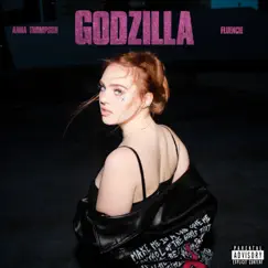 Godzilla - Single by Anna Thompson & Fluencie album reviews, ratings, credits
