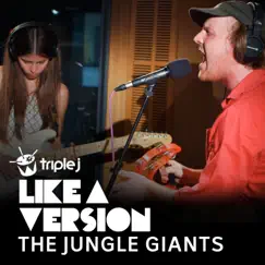 Lights & Music (triple j Like A Version) - Single by The Jungle Giants album reviews, ratings, credits