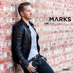 Im Regen - Single by Tom Marks album reviews, ratings, credits