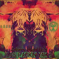 Bend her & Spin her (CREAMPIE!) [Off of Johnny Highlife's Gas Packin' Yak] - Single by S.E.E.N album reviews, ratings, credits