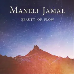 Beauty of Flow by Maneli Jamal album reviews, ratings, credits